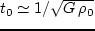 $t_0=\pi/2(a^3/2 m G)^ {1/2}$