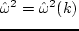 $\hat\omega^2
= 0$
