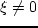 $\sin\Theta = 1$