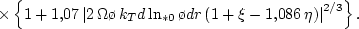 \begin{displaymath}
c_r \,\gee\, \frac{ c_T (1 + h)^{1/2}}{1 +
0,\!974\,{\Oo{...
...i -
1,\!086\,\eta \right\vert^{2/3}\Bigg\}\,. %\eqno(2.4.20)
\end{displaymath}