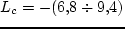 $L_\s = - (2,\!2 \div 4,\!5)$
