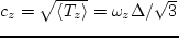 $p=\rho_0\,\langle v^2_z\rangle=
\rho_0\,\omega^2_z\,\Delta^2\,(1-z^2/\Delta^2)/2$