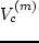 $V_c^{(m)}$