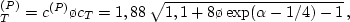 \begin{displaymath}
c_r \ge c_T={3,\!36\, G \sigma \o \varkappa} \,, {\ \ \
\textrm{���}\ \ \ } Q_T={c_r\o c_T} \ge 1 \,.
\end{displaymath}