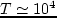$t_{\nu} \simeq r/u
\simeq (r/h)^2 t_{\varphi}/\alpha$