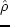 $(\Vert/\Vert\varphi \equiv 0)$