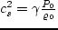 \begin{displaymath}
\gamma_s = 1 + 2\, {a_3 - a_1\o a_2} \,, %\eqno(5.3.15)
\end{displaymath}