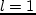 $r_0 = l^2 / GM_1$