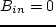 $B_{in}=0$