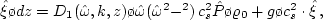 $\omega/\Omega = 1+\varepsilon k^2$