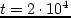 $t=2\cdot 10^4$