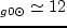 $\Oo k_J\rho_1 = 0,\!974; \
k_T\rho_1 \simeq 0,\!535 $