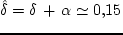 $\alpha < 1$