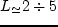 $L_\s\simeq 1\div 6$