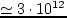 $\sim 10\div 10^4$