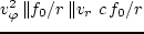 $v^2_\varphi/r \ll 2\,\Omega\,\vert
v_\varphi\vert$