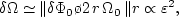 $\Omega(r,z) = \Omega_0(r) + \delta\Omega (r,z)$