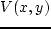 $V(x,y)$