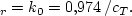\begin{displaymath}
c_r \ge c_T = {3,\!36\,G\,\s_{*0} \o \varkappa}. %\eqno(2.2.41)
\end{displaymath}